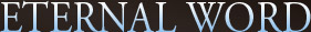 Eternal Word